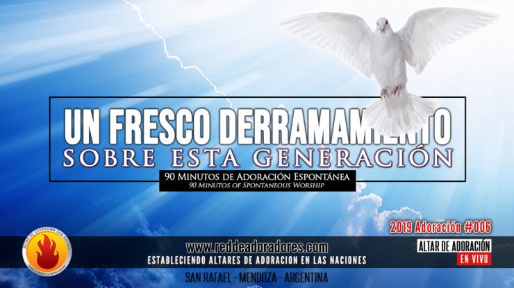 Un Fresco Derramamiento Sobre Esta Generación || 90 Minutos de Adoracion Espontanea