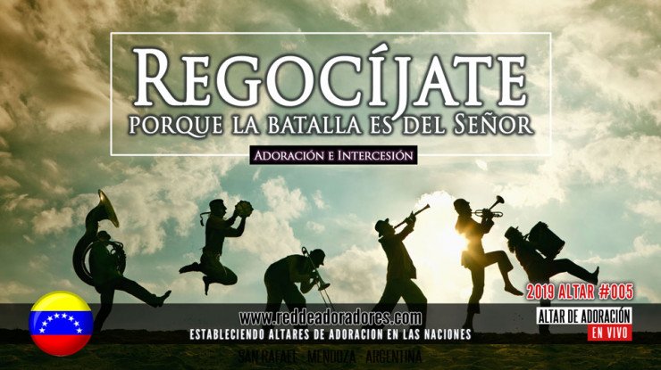 Regocíjate Porque La Batalla Es Del Señor || Altar #005 (Venezuela)