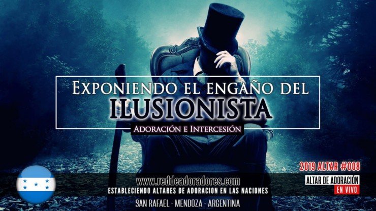 Exponiendo El Egaño Del Ilusionista || Altar #008 (Honduras)