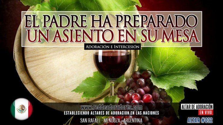 El Padre Ha Reservado Un Asiento En Su Mesa || Altar 2019 (032) Mexico