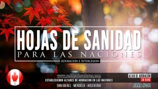 Hojas De Sanidad Para Las Naciones || Altar #044 (2019) Canadá