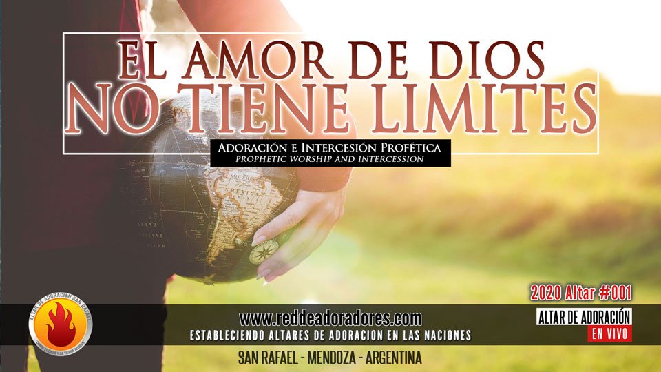 El Amor De Dios No Tiene Limites || Altar #001 (2020)