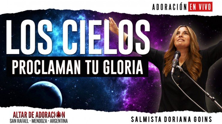 Los Cielos Proclaman Tu Gloria // Salmista Doriana Goins