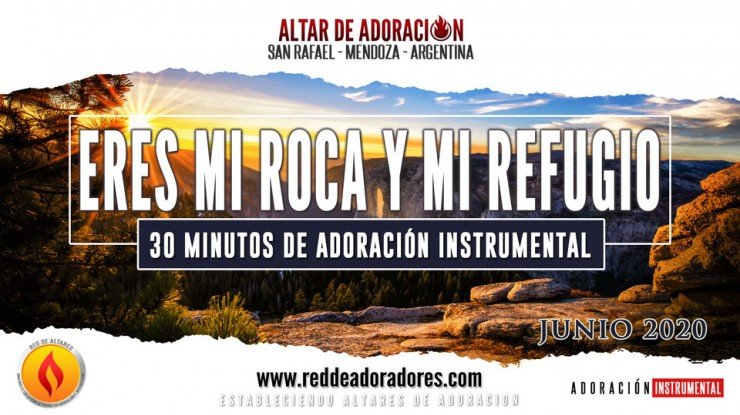 Eres Mi Roca y Mi Refugio | 30 Minutos de Adoración Instrumental