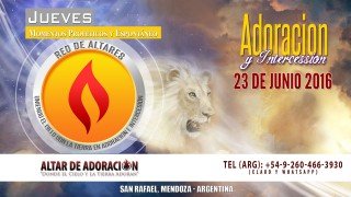 Adoración e Intercesión || 23 de Junio 2016