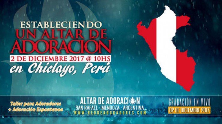 Estableciendo Un Altar de Adoración || Chiclayo, Peru (Sabado AM)