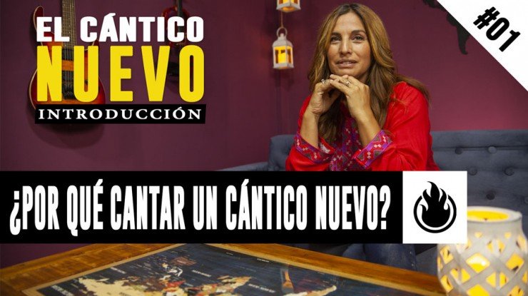 ¿Por Qué Cantar Un Cántico Nuevo? // Episodio #01 || Desde El Corazón De Un Adorador