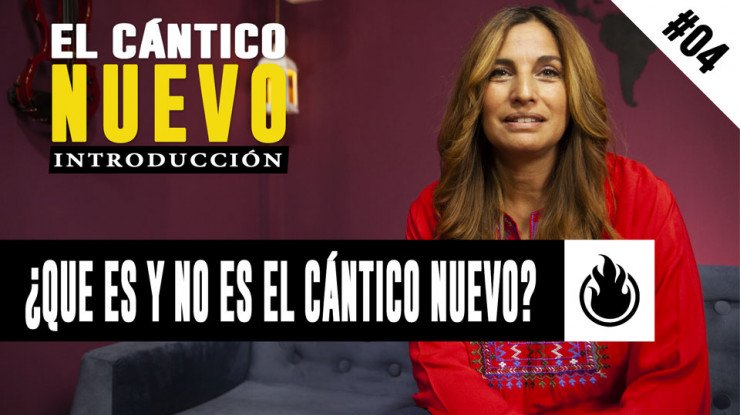 ¿Que Es Y No Es El Cántico Nuevo? // Episodio #04 || Desde El Corazón De Un Adorador