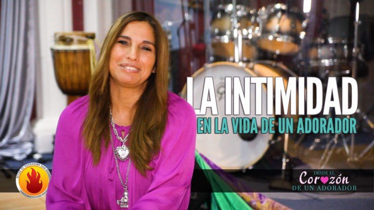 La Intimidad En La Vida De Un Adorador || ❤️ Desde El Corazón De Un Adorador #003