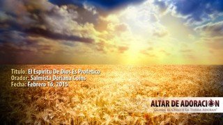 Taller || El Espiritu de Dios es Profetico